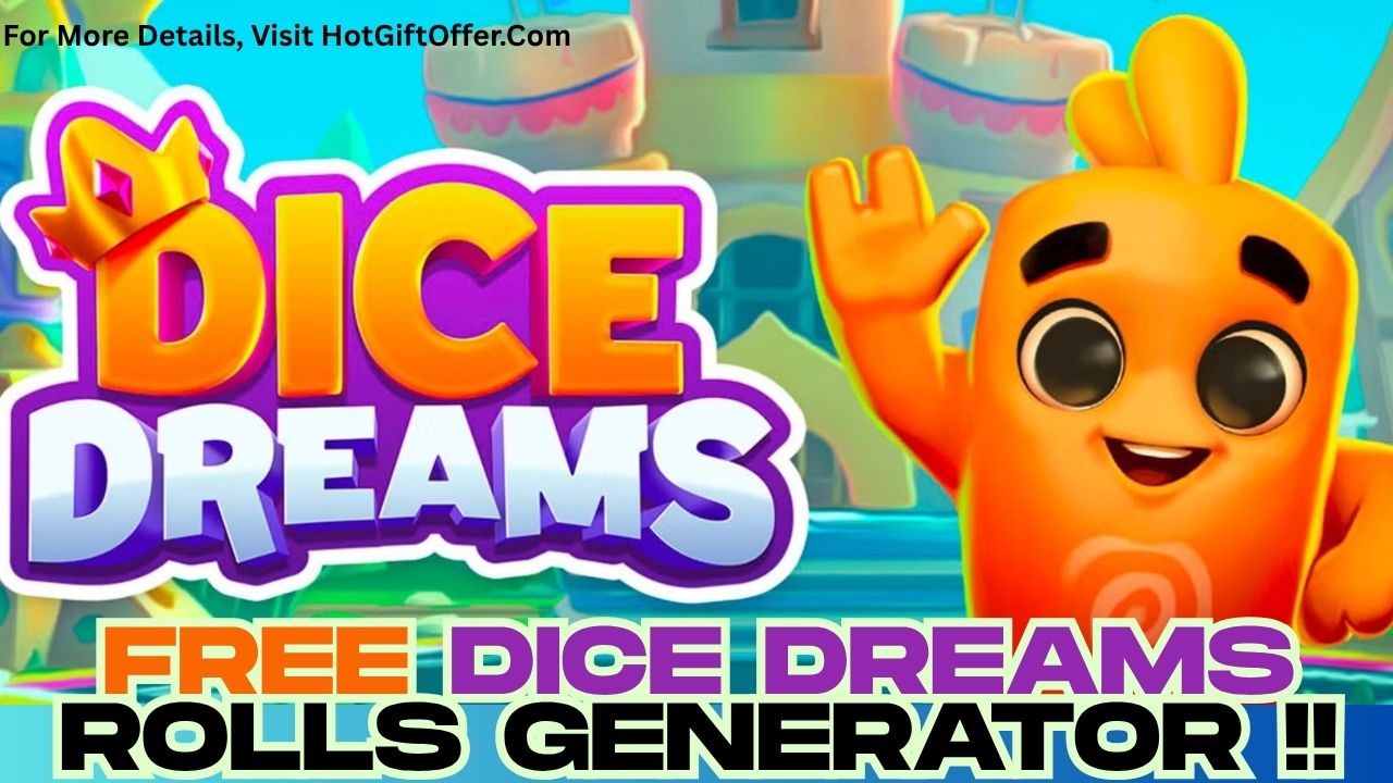 Free Dice Dreams Rolls Generator 2025